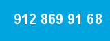 912 869 91 68 912 869 91 68